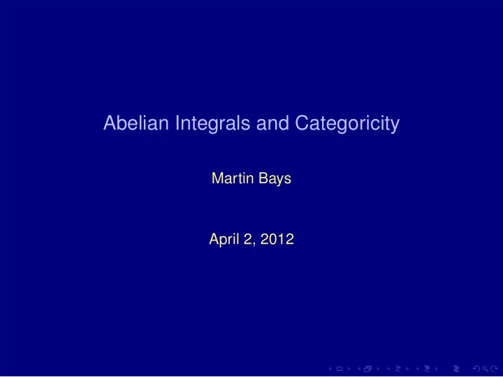 abelian integrals and categoricity