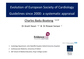 Evolution of European Society of Cardiology  Guidelines since 2000: a systematic appraisal Charles