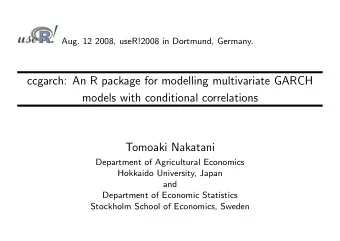 ccgarch: An R package for modelling multivariate GARCH  models with conditional correlations