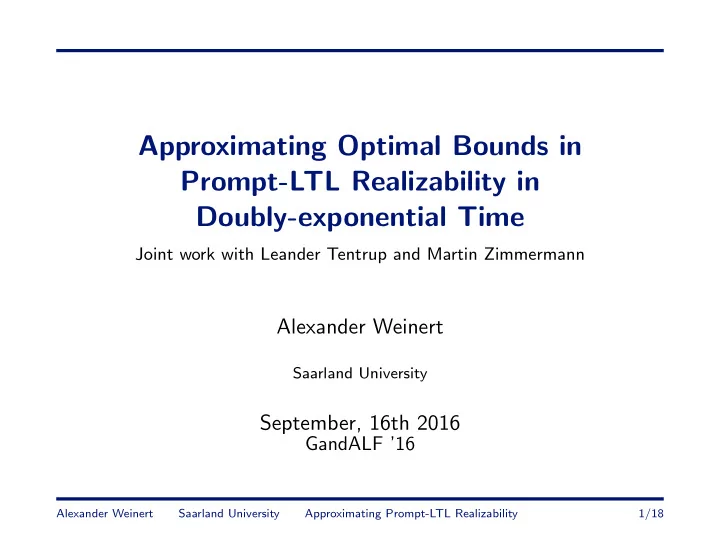 approximating optimal bounds in prompt ltl realizability