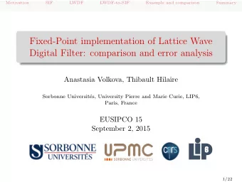 Fixed-Point implementation of Lattice Wave  Digital Filter: comparison and error analysis
