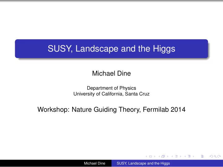 susy landscape and the higgs