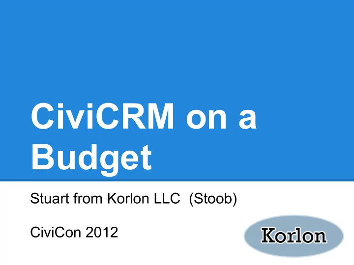 civicrm on a budget