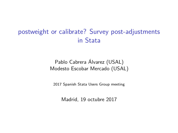 postweight or calibrate survey post adjustments in stata