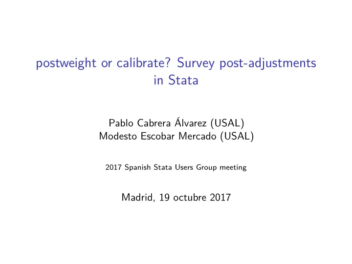 postweight or calibrate survey post adjustments in stata