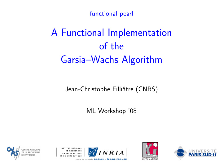 a functional implementation of the garsia wachs algorithm