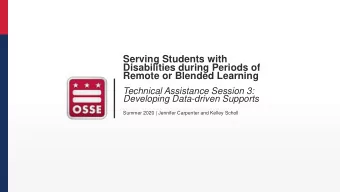 Serving Students with  Disabilities during Periods of  Remote or Blended Learning  Technical