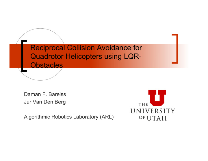 reciprocal collision avoidance for quadrotor helicopters