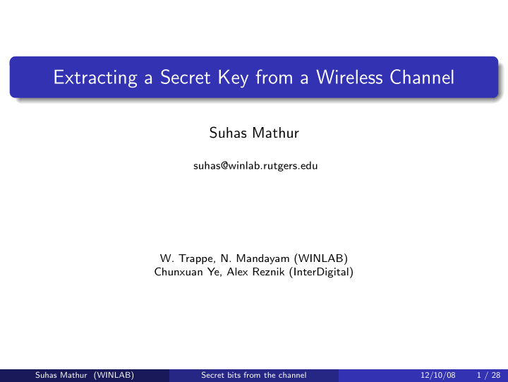 extracting a secret key from a wireless channel