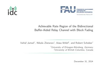 Achievable Rate Region of the Bidirectional  Achievable Rate Region of the Bidirectional