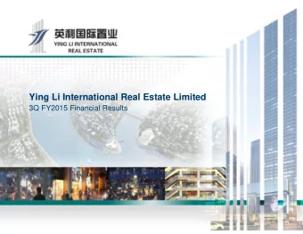 Ying Li International Real Estate Limited  3Q FY2015 Financial Results  Disclaimer  This