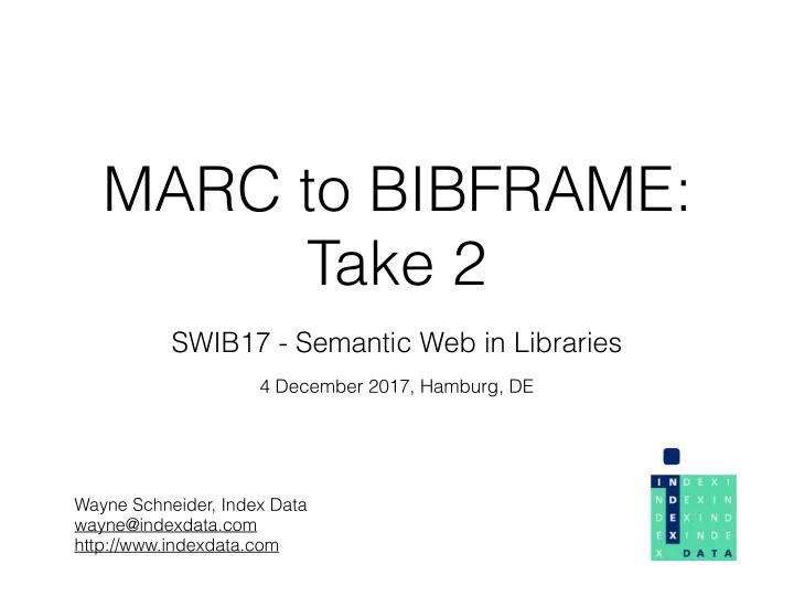 marc to bibframe take 2