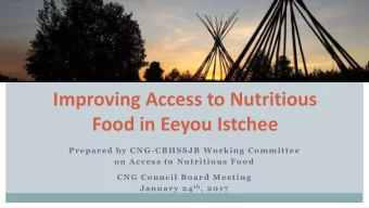 Improving Access to Nutritious  Food in Eeyou Istchee  Prepared by CNG-CBHSSJB Working Committee