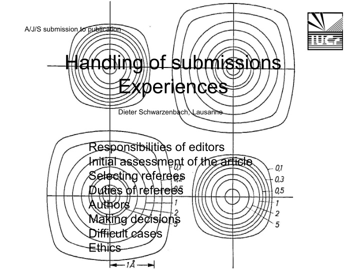 handling of submissions experiences