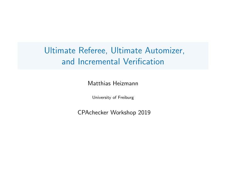 ultimate referee ultimate automizer and incremental