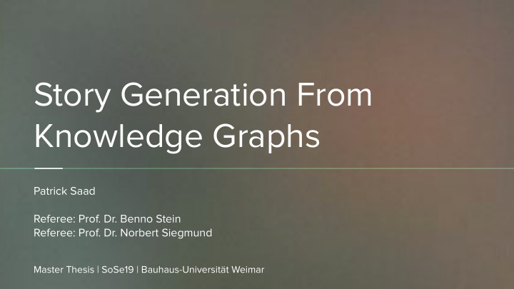 story generation from knowledge graphs