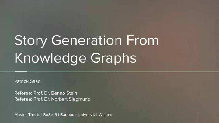 story generation from knowledge graphs