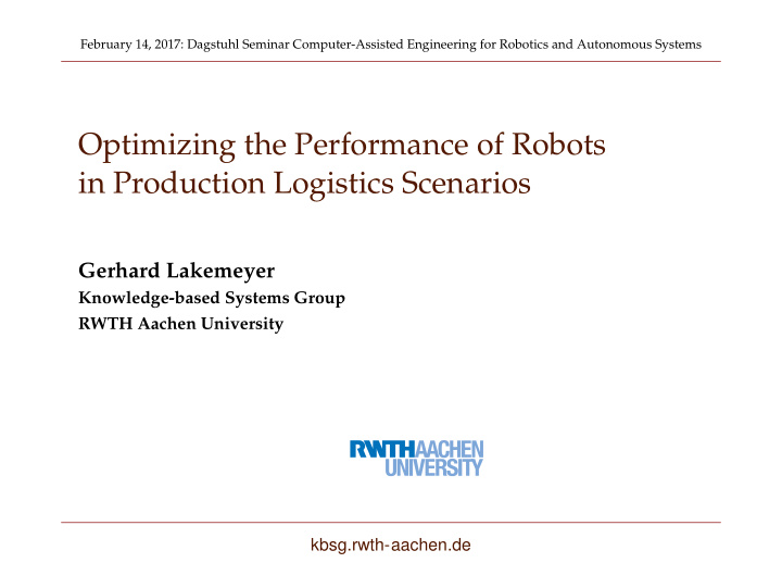 optimizing the performance of robots in production
