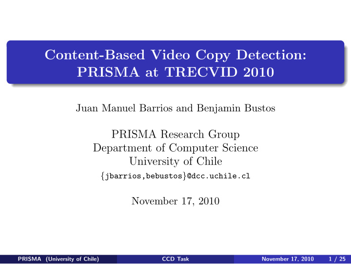 content based video copy detection prisma at trecvid 2010