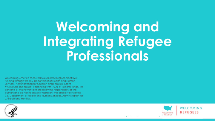 welcoming and integrating refugee