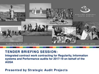 TENDER BRIEFING SESSION:  Integrated contract work contracting for Regularity, Information  systems