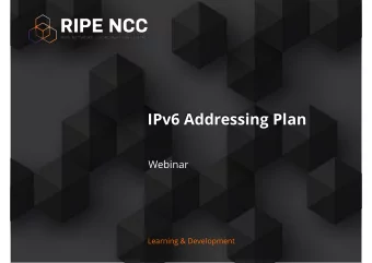 IPv6 Addressing Plan  Webinar  Learning &amp; Development  Why Create an Addressing Plan?  Bene
