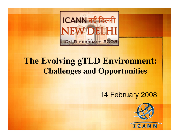 the evolving gtld environment