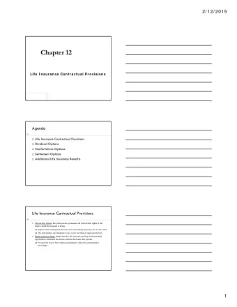 Chapter 12  Life I nsurance Contractual Provisions  Agenda  2  Life Insurance Contractual