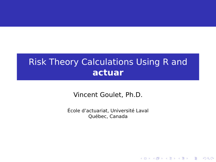 risk theory calculations using r and actuar