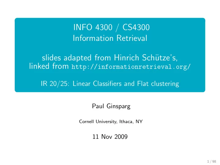 info 4300 cs4300 information retrieval slides adapted