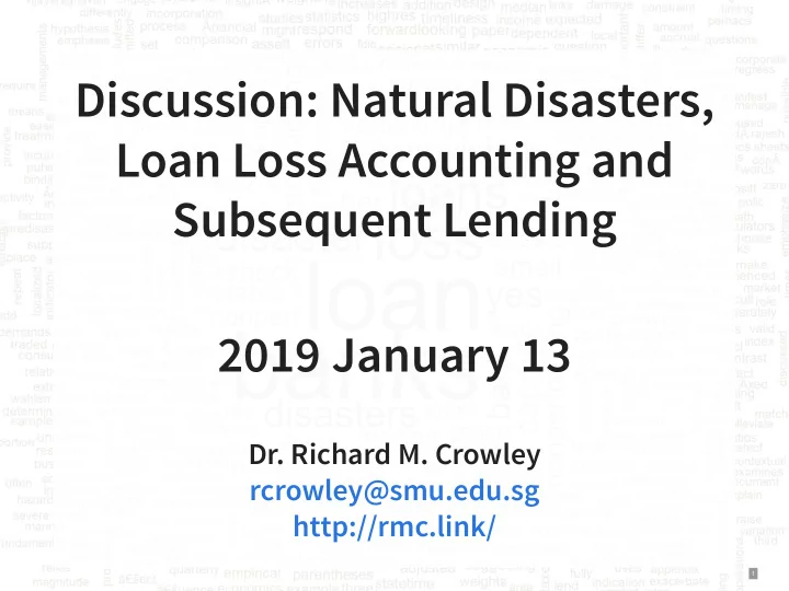 discussion natural disasters loan loss accounting and