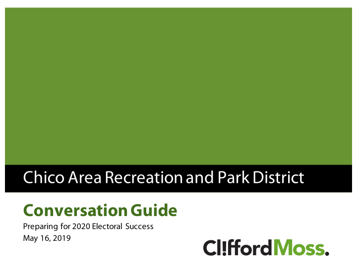 chico area recreation and park district conversation guide