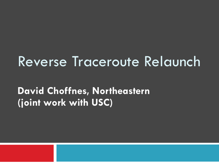 reverse traceroute relaunch