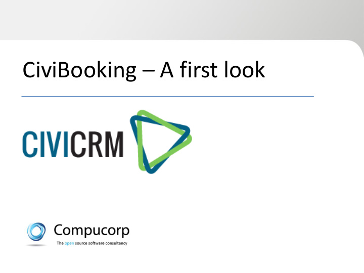 civibooking a first look civi booking what did we have
