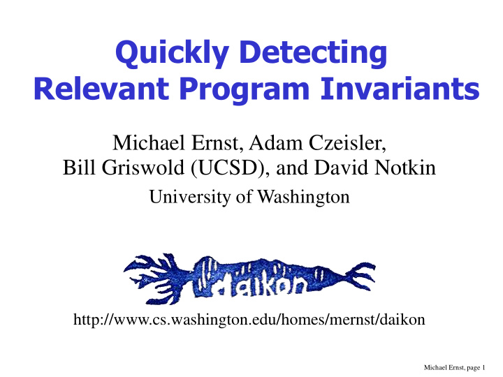 quickly detecting relevant program invariants