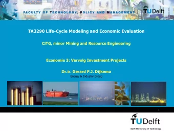 TA3290 Life-Cycle Modeling and Economic Evaluation  CiTG, minor Mining and Resource Engineering
