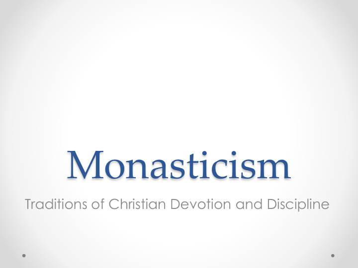 monasticism
