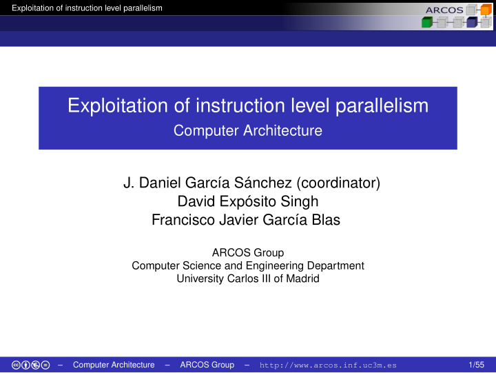 exploitation of instruction level parallelism