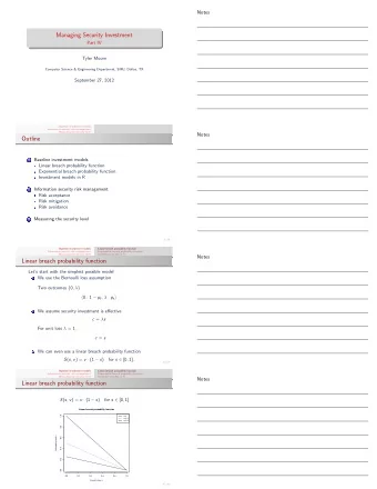 Managing Security Investment  Part IV  Tyler Moore  Computer Science &amp; Engineering Department,