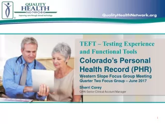 Colorados Personal  Health Record (PHR)  Western Slope Focus Group Meeting Quarter Two Focus