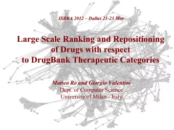 Large Scale Ranking and Repositioning  of Drugs with respect  to DrugBank Therapeutic Categories