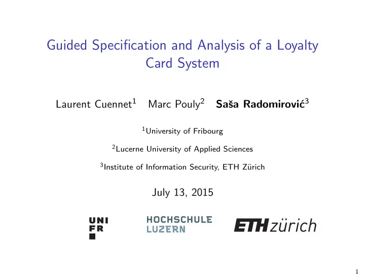 guided specification and analysis of a loyalty card system