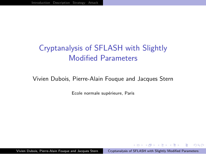 cryptanalysis of sflash with slightly modified parameters