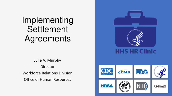 implementing settlement agreements