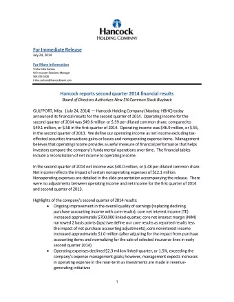 For Immediate Release  July 24, 2014 For More Information  Trisha Voltz Carlson  SVP, Investor