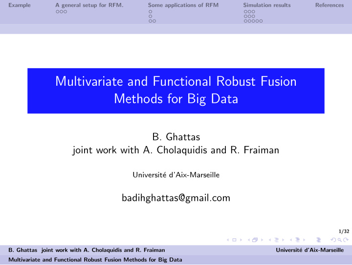 multivariate and functional robust fusion methods for big