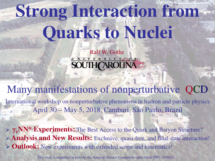 strong interaction from quarks to nuclei