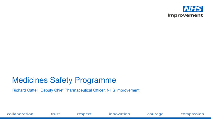 medicines safety programme