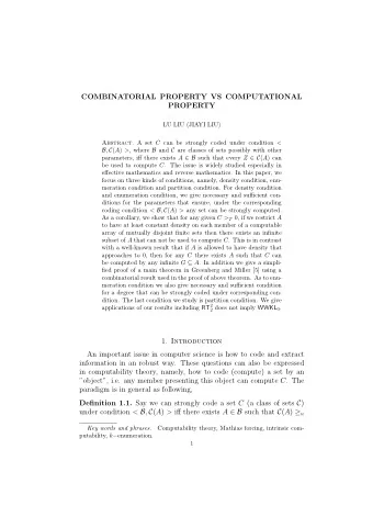 COMBINATORIAL PROPERTY VS COMPUTATIONAL  PROPERTY  LU LIU (JIAYI LIU) Abstract. A set C can be