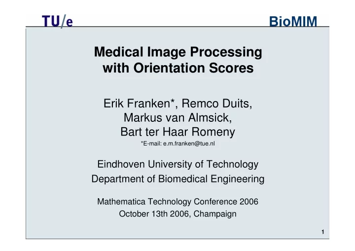 medical image processing with orientation scores